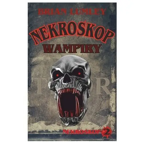 Wampiry! nekroskop. tom 2 wyd. 3 Vis-a-vis etiuda