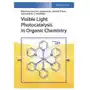 Visible Light Photocatalysis in Organic Chemistry Stephenson, Corey Sklep on-line