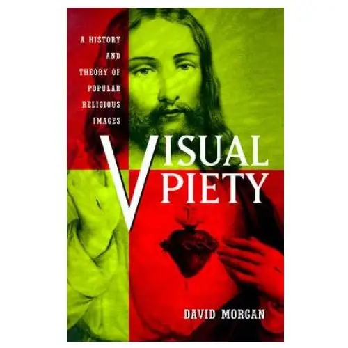 Visual piety University of california press