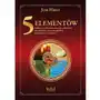 5 Elementów. Sekret mądrości medycyny chińskiej - Tylko w Legimi możesz przeczytać ten tytuł przez 7 dni za darmo Sklep on-line