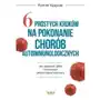 6 prostych kroków na pokonanie chorób Sklep on-line