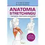 Anatomia stretchingu - kompletny, ilustrowany przewodnik Vital Sklep on-line