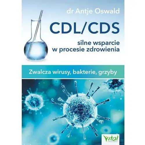 Vital Cdl/cds silne wsparcie w procesie zdrowienia