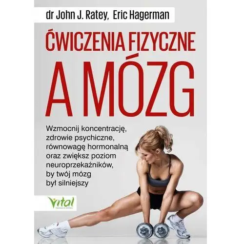 Ćwiczenia fizyczne a mózg, AZ#397AA500EB/DL-ebwm/pdf