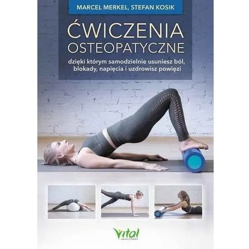 ćwiczenia osteopatyczne