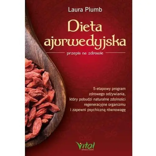Dieta ajurwedyjska - przepis na zdrowie