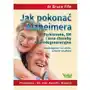 Jak pokonać alzheimera, parkinsona, sm i inne choroby neurodegeneracyjne. zapobieganie, leczenie, cofanie skutków, 9D160D04EB Sklep on-line