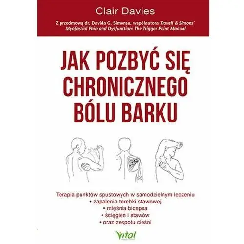 Jak pozbyć się chronicznego bólu barku Vital