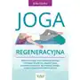 Joga regeneracyjna - Tylko w Legimi możesz przeczytać ten tytuł przez 7 dni za darmo Sklep on-line