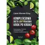 Vital Kompleksowa dieta antyrakowa krok po kroku proste przepisy ćwiczenia oczyszczanie umysłu w oparciu o badania naukowe - liana werner-gray Sklep on-line