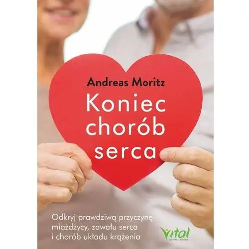 Vital Koniec chorób serca