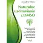 Naturalne uzdrawianie z DMSO Sklep on-line