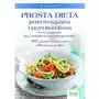 Prosta dieta przeciwzapalna i przeciwbólowa w szczególności przy chorobie leśniowskiego-crohna. 100 przepisów na smaczne dania i 14-dniowy plan posiłk Vital Sklep on-line