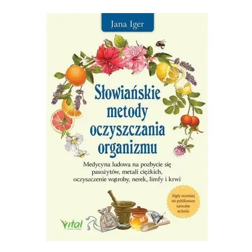 Słowiańskie metody oczyszczania organizmu