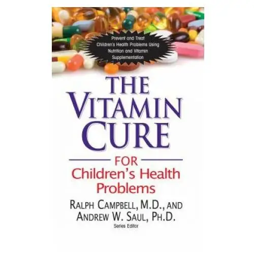 Vitamin Cure for Children's Health Problems