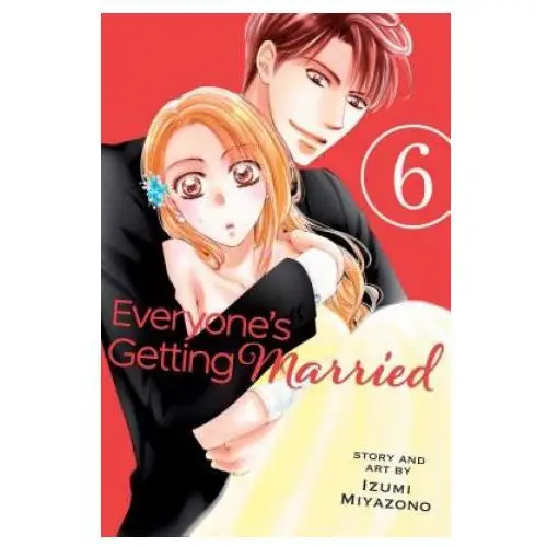 Everyone's getting married, vol. 6 Viz media