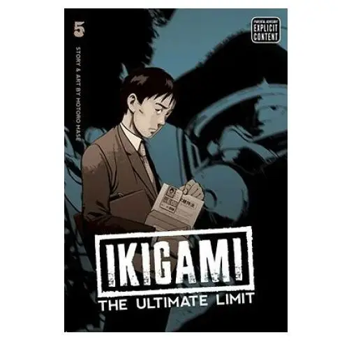 Ikigami: The Ultimate Limit, Vol. 5