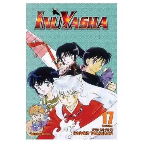 Inuyasha (VIZBIG Edition), Vol. 17