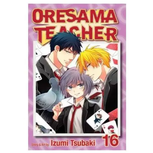 Oresama teacher, vol. 16 Viz media