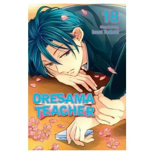 Oresama teacher, vol. 18 Viz media