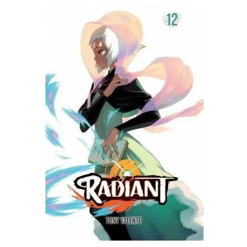 Radiant, Vol. 12