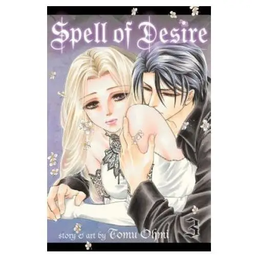 Spell of desire, vol. 3 Viz media