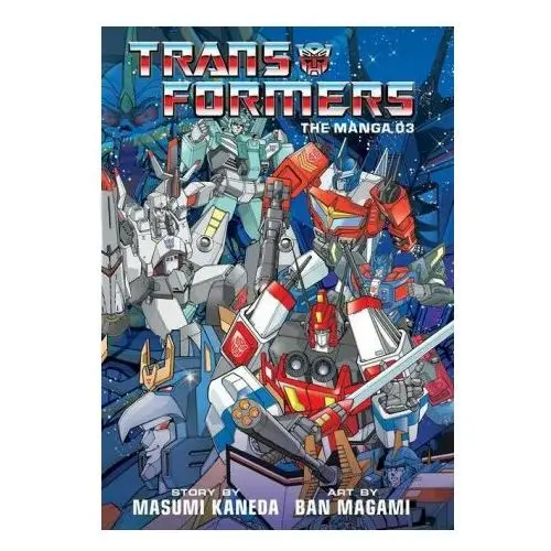 Viz media Transformers: the manga, vol. 3