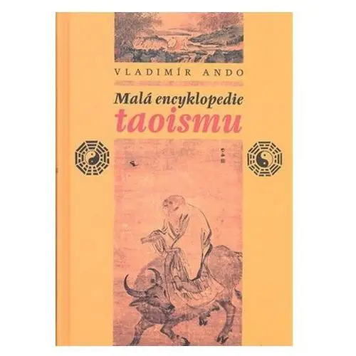 Malá encyklopedie taoismu Vladimír Ando