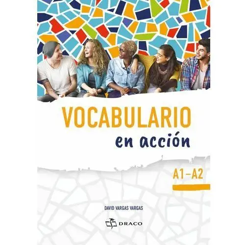 Vocabulario en acción. Podręcznik Poziom A1-A2