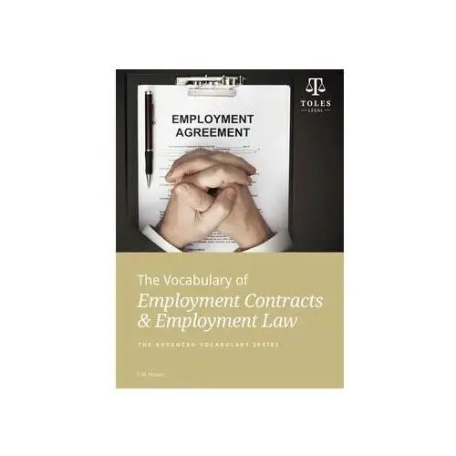 Vocabulary of Employment Contracts & Employment Law