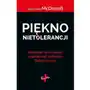 Piękno nietolerancji spojrzenie na moralność i poprawność polityczną bożymi oczami,193KS (9310373) Sklep on-line