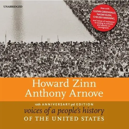 Voices of a People's History of the United States, 10th Anniversary Edition