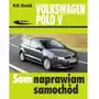 Volkswagen polo v od vi 2009 do xi 2017 Wydawnictwa komunikacji i łączności wkł Sklep on-line