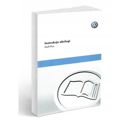 Volkswagen Vw Golf Plus 09-13 Instrukcja Obsługi