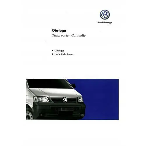 Volkswagen Vw Transporter T5 2003-09 Instrukcja Ob