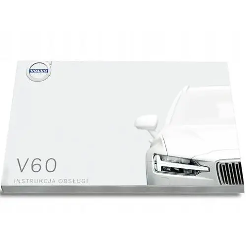 Volvo V60 2018 2023 Instrukcja Obsługi