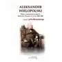 Aleksander wielopolski. próba ustrojowej rekonstrukcji królestwa polskiego w latach 1861-1862 Sklep on-line