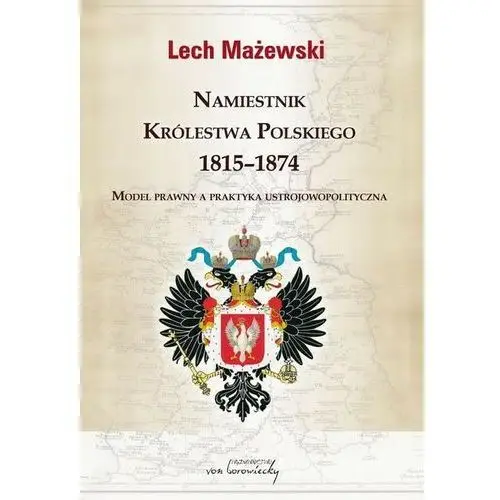Namiestnik królestwa polskiego 1815-1874