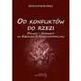 Von borowiecky Od konfliktów do rzezi. polacy i ukraińcy na kresach rzeczpospolitej Sklep on-line