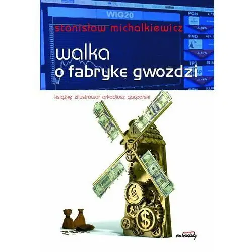 Walka o fabrykę gwoździ,048KS (40477)