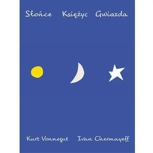 Słońce księżyc gwiazda Vonnegut kurt