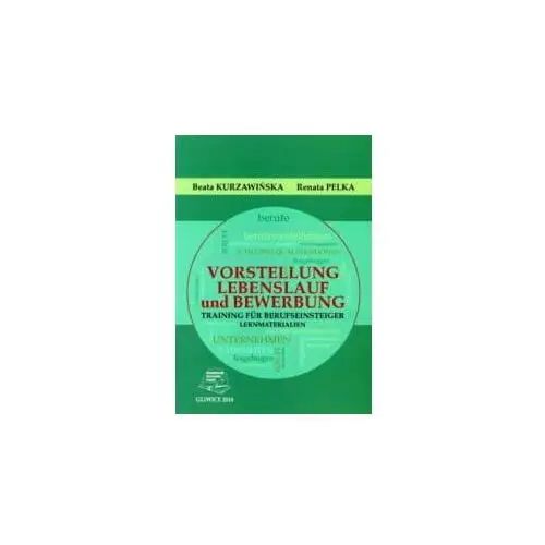 Vorstellung, Lebenslauf und Bewerbung. Training für Berufeinsteiger. Lernmaterialen