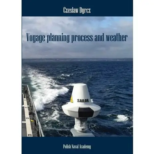 Voyage planning process and weather, AZ#18579A89EB/DL-ebwm/pdf