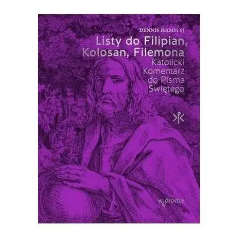 Listy do filipian, kolosan, filemona W drodze