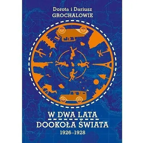 W dwa lata dookoła świata 1926-1928