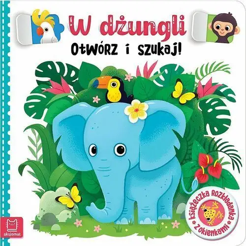 W dżungli. Otwórz i szukaj! Książeczka rozkładanka z okienkami