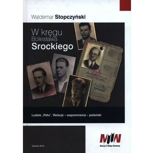 W kręgu Bolesława Srockiego