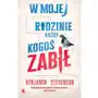 W mojej rodzinie każdy kogoś zabił Sklep on-line