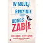 W mojej rodzinie każdy kogoś zabił Sklep on-line