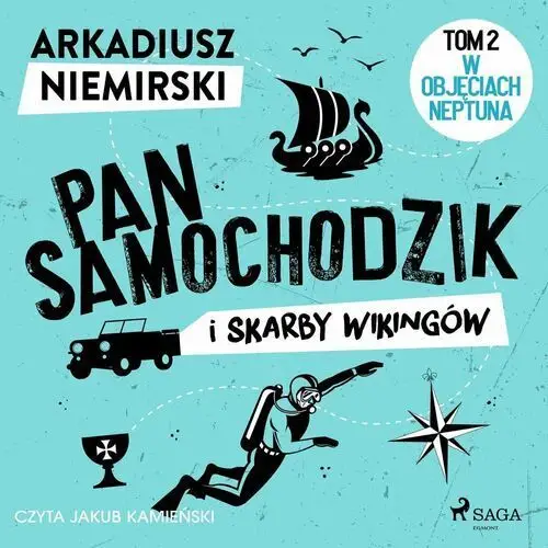 W objęciach Neptuna. Pan Samochodzik i skarby wikingów. Tom 2